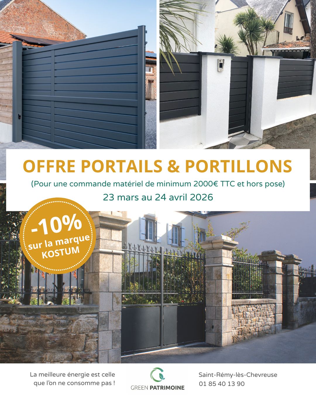 Du 23 mars au 24 avril 2026, profitez de -10% sur les portails et portillons KOSTUM dès 2000€ TTC de matériel commandé (hors pose).